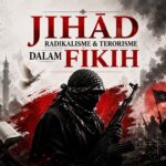 Jihād, Radikalisme, dan Terorisme dalam Fikih jihad
